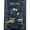 Chihiros Reise ins Zauberland - Haku und Chihiro Spirited Away Tagebuch 2027