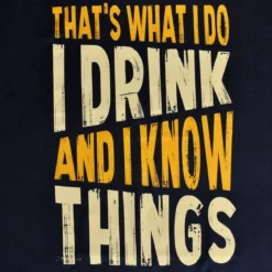 Drink And Know Things - T-Shirt blau