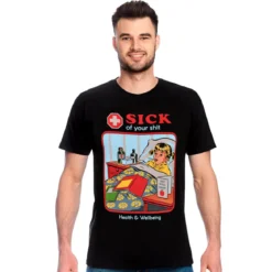 Steven Rhodes - Sick Of Your Shit T-Shirt schwarz