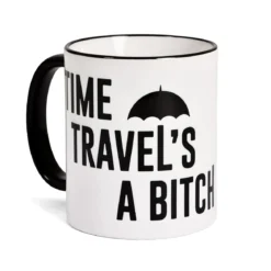 Time Travel's a Bitch Tasse für The Umbrella Academy Fans