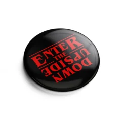 Upside Down Button für Stranger Things Fans